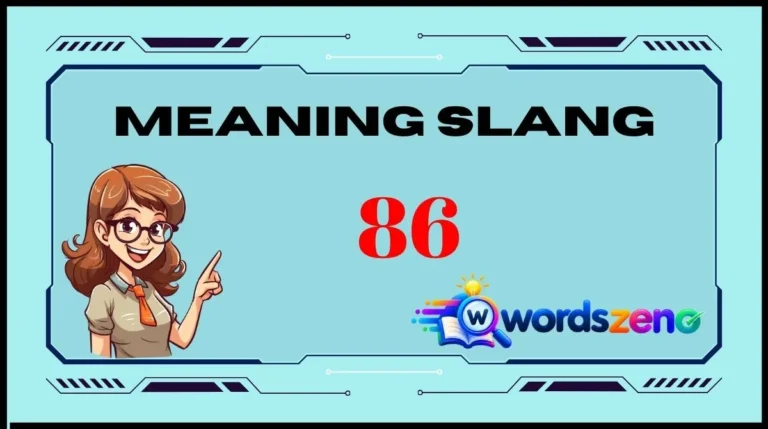 86 Meaning Slang