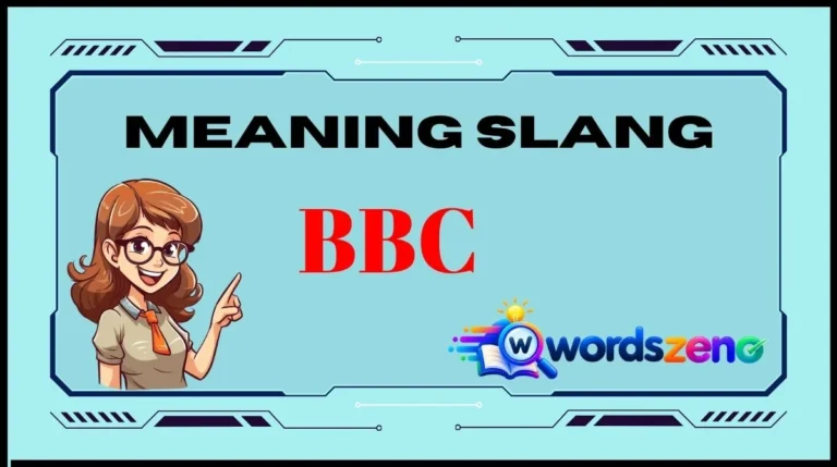 BBC Slang Meaning