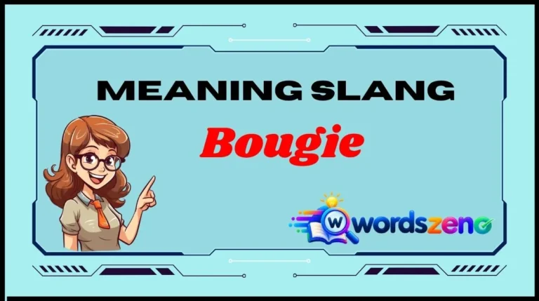Bougie Meaning Slang