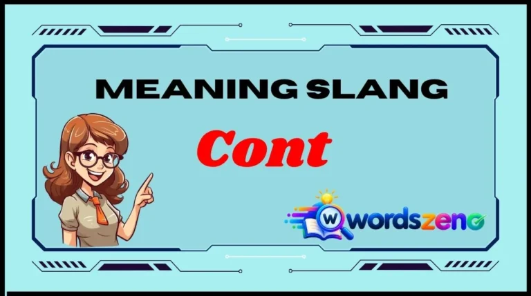Cont Meaning Slang