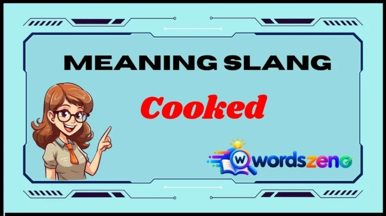 Cooked Meaning Slang