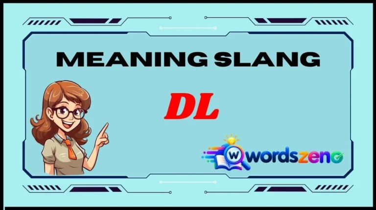 DL Meaning Slang