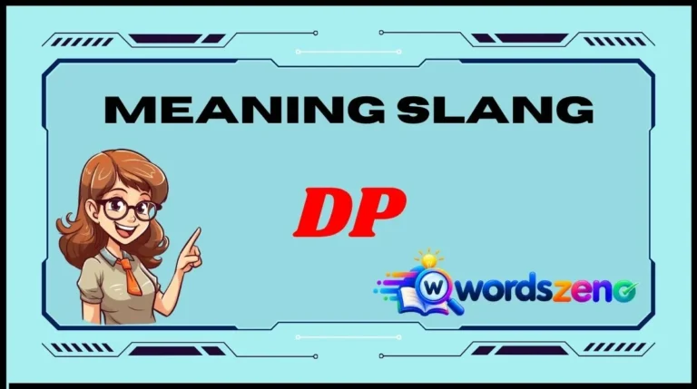 DP Meaning Slang
