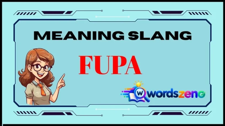 FUPA Meaning Slang
