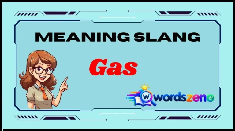 Gas Meaning Slang