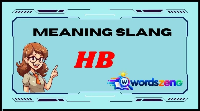 HB Meaning Slang