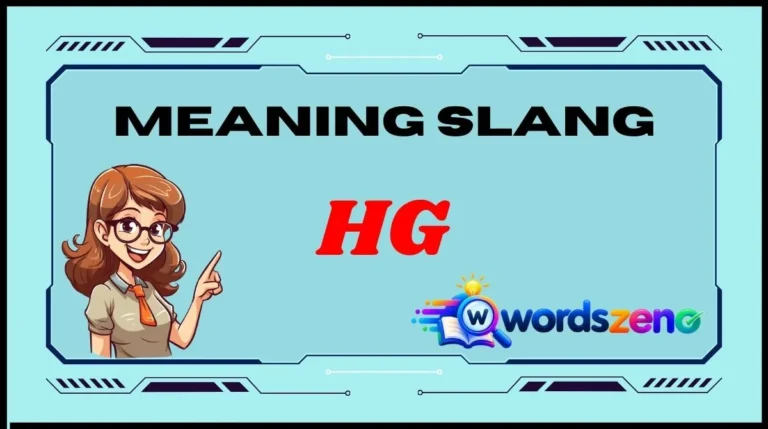 HG Meaning Slang