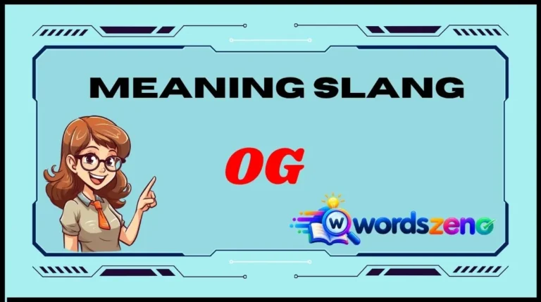 OG Meaning in Slang