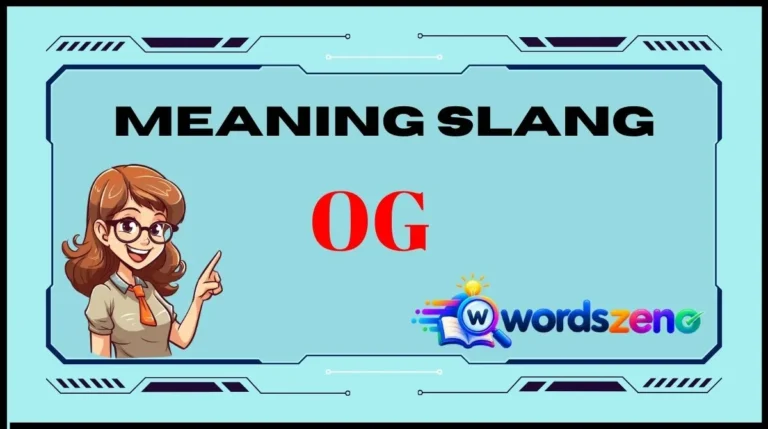OG Meaning Slang