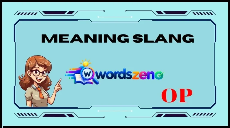 OP Meaning Slang