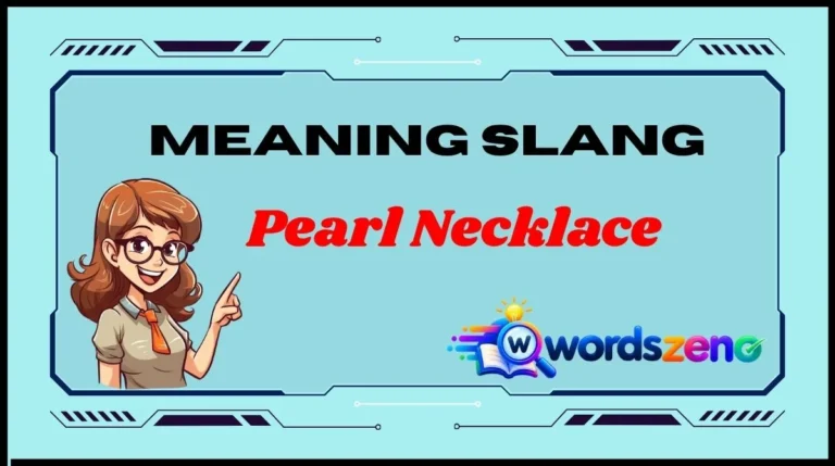 Pearl Necklace Meaning Slang