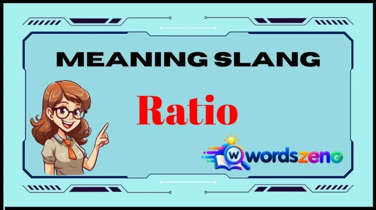 Ratio Meaning Slang