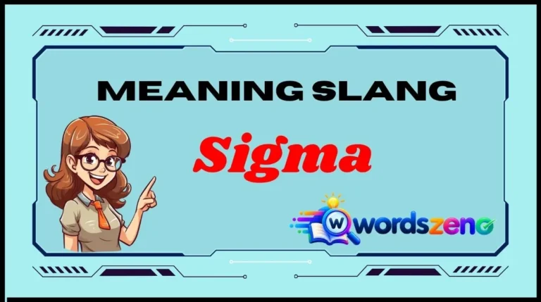 Sigma Slang Meaning