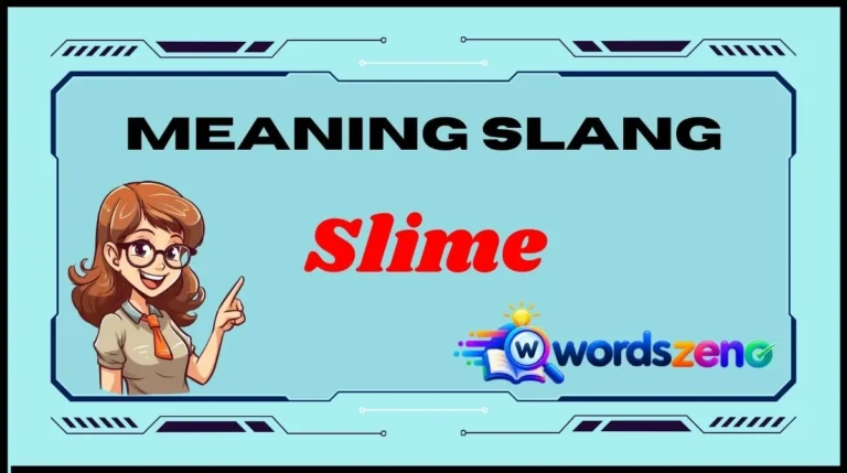 Slime Meaning Slang