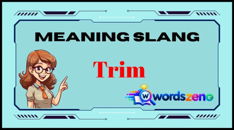 Trim Meaning Slang