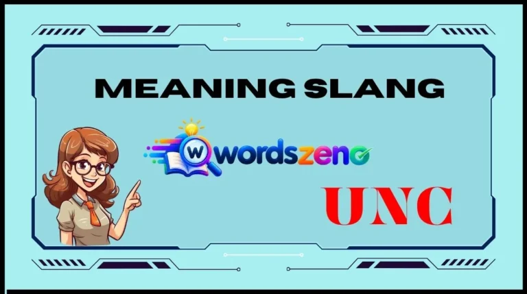 UNC Meaning Slang