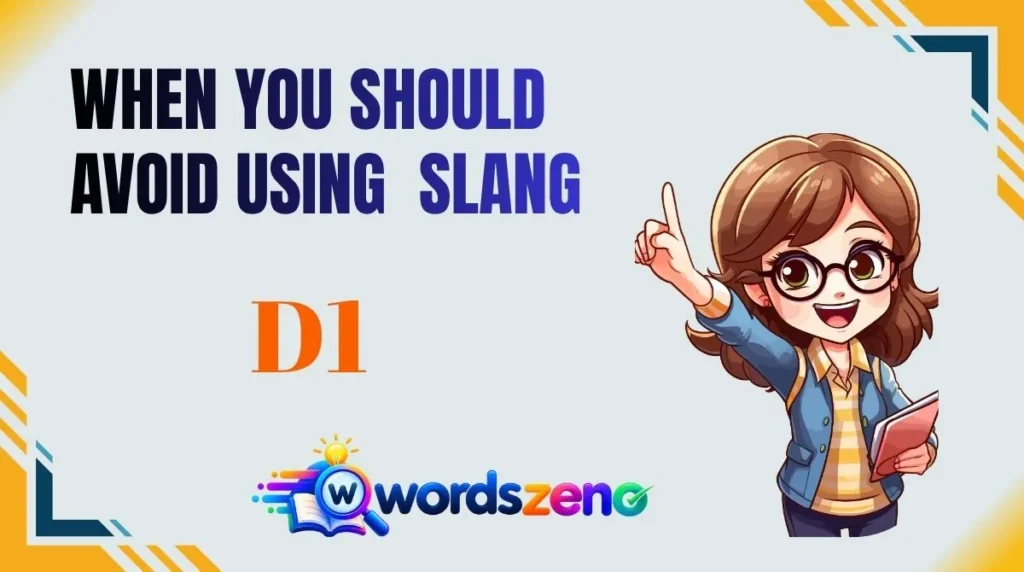 When You Should Avoid Using “D1”
