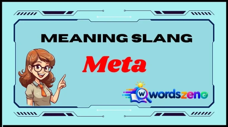 Meta Meaning Slang
